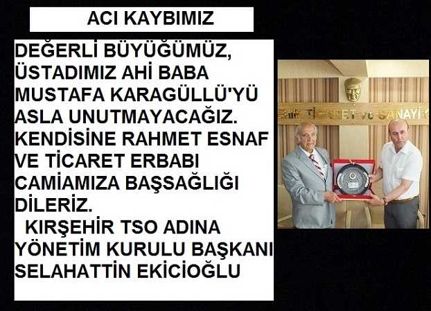 AHİ BABA’YI ASLA UNUTMAYACAĞIZ!