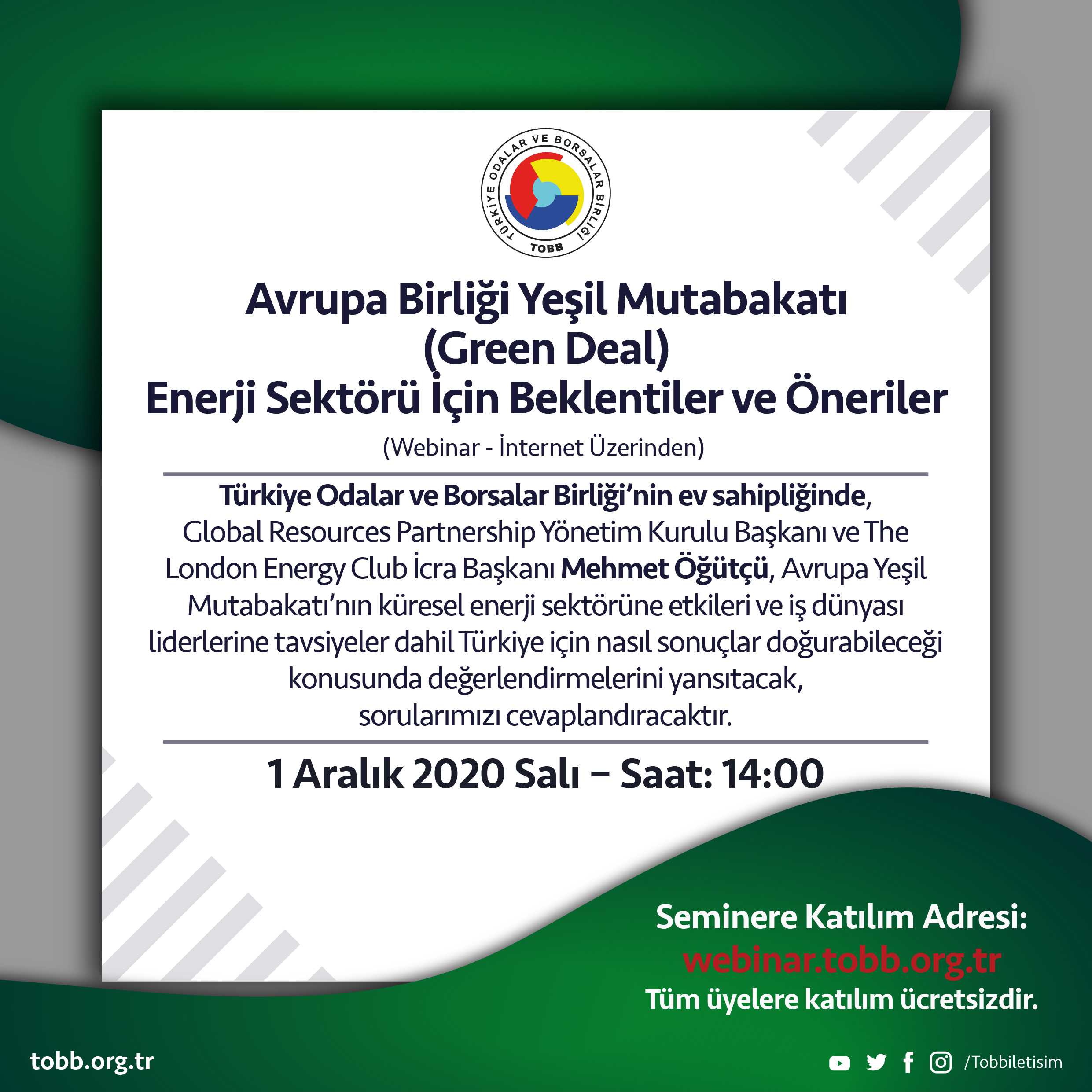 AB YEŞİL MUTABAKATI (GREEN DEAL) – ENERJİ SEKTÖRÜ İÇİN BEKLENTİLER VE ÖNERİLER