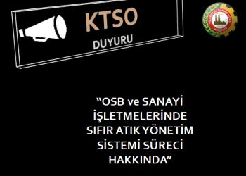 ORGANİZE SANAYİ BÖLGELERİ ve SANAYİ İŞLETMELERİNDE SIFIR ATIK YÖNETİM SÜRECİ HAKKINDA