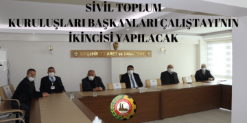 SİVİL TOPLUM KURULUŞLARI BAŞKANLARI ÇALIŞTAYININ İKİNCİSİ GERÇEKLEŞTİRİLECEK.