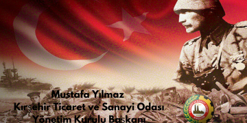 BAŞKANIMIZ MUSTAFA YILMAZ’DAN 18 MART ÇANAKKALE ZAFERİ MESAJI