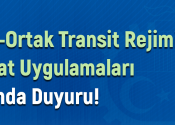 BREXİT-ORTAK TRANSİT REJİMİ VE TEMİNAT UYGULAMALARI HAKKINDA