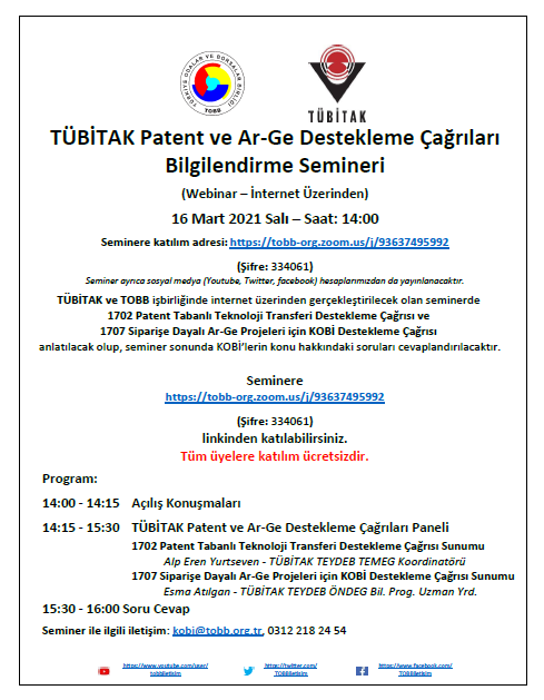 TÜBİTAK PATENT VE AR-GE DESTEKLEME ÇAĞRILARI BİLGİLENDİRME SEMİNERİ