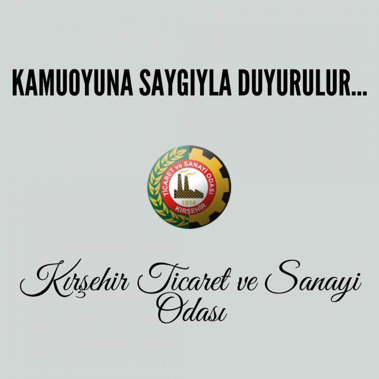 KAMUOYUNA SAYGIYLA DUYURULUR
