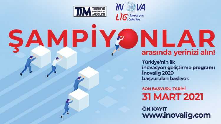 INOVALİG PROGRAMI – 31 MART 2021