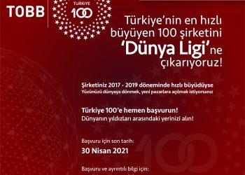 TÜRKİYE 100 BAŞVURU İÇİN SON GÜN 30 NİSAN