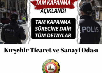 Tam Kapanma Tedbirleri Genelgesi ve Sokağa Çıkma Kısıtlamasından Muaf Yerler ve Kişiler Listesi