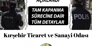 Tam Kapanma Tedbirleri Genelgesi ve Sokağa Çıkma Kısıtlamasından Muaf Yerler ve Kişiler Listesi
