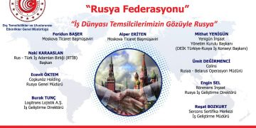 Ticaret Müşavirlerimizle Elektronik Sohbetler – Rusya Federasyonu