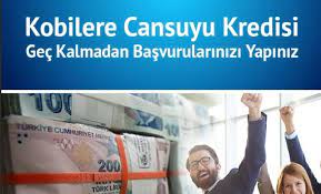 İŞLETME VE KOBİ’LERE CAN SUYU KREDİSİ