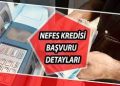 NEFES KREDİSİ İLE İLGİLİ AÇIKLAMA…