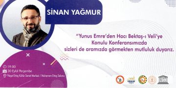 YUNUS EMRE’DEN HACI BEKTAŞ-I VELİ’YE KONULU KONFERANSIMIZA DAVETLİSİNİZ