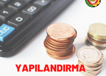 YAPILANDIRMA SÜRESİ UZATILDI