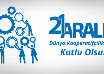 Dünya Kooperatifçilik Günü Kutlu Olsun