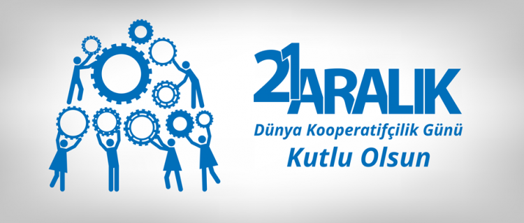 Dünya Kooperatifçilik Günü Kutlu Olsun