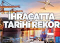 KIRŞEHİR’DEN İHRACATTA TARİHİ REKOR