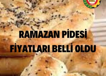 RAMAZAN PİDESİ FİYATLARI