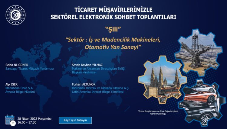Ticaret Müşavirleriyle Sektörel Elektronik Sohbetler-Şili