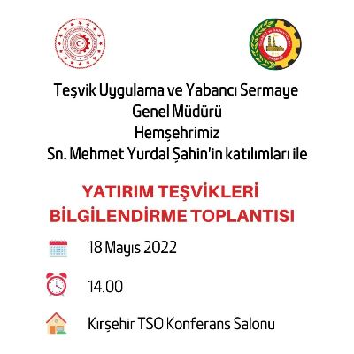 YATIRIM TEŞVİKLERİ BİLGİLENDİRME TOPLANTISI