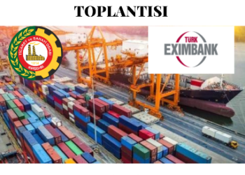 TÜRK EXİMBANK BİLGİLENDİRME TOPLANTISI