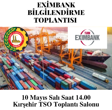 TÜRK EXİMBANK BİLGİLENDİRME TOPLANTISI