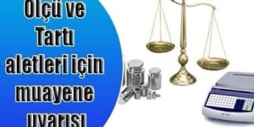 ÖLÇÜ ALETİ KULLANANLAR İÇİN PERİYODİK BAŞVURU SON GÜN 29 ŞUBAT